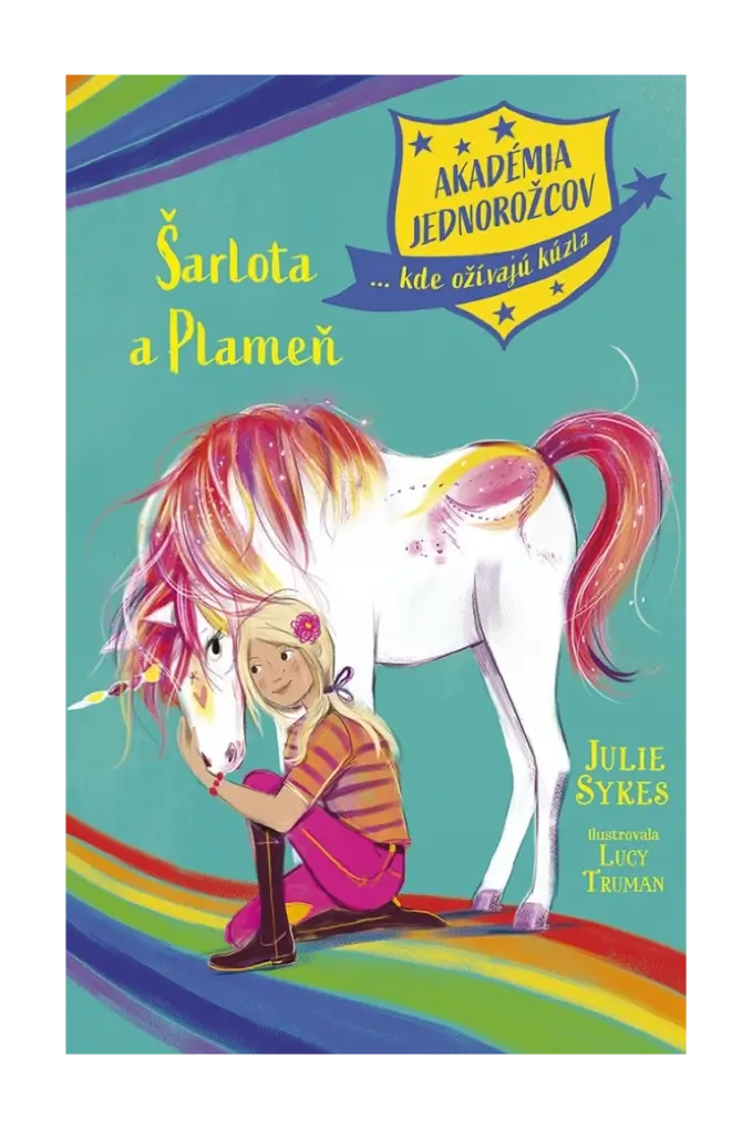 Akadémia jednorožcov 2: Šarlota a Plameň