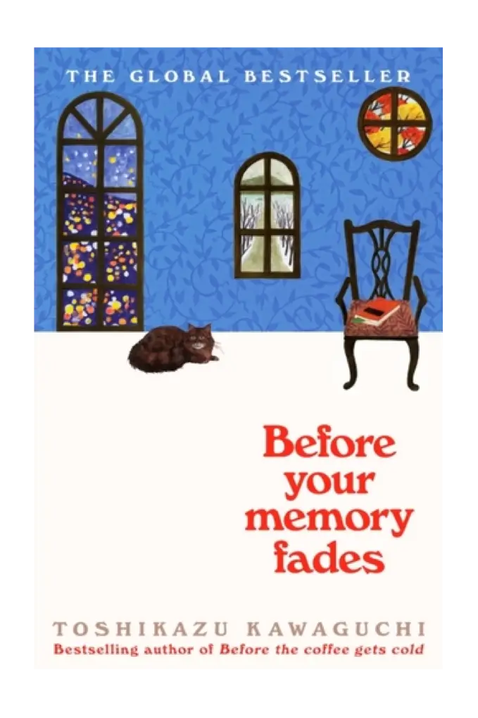 Before Your Memory Fades