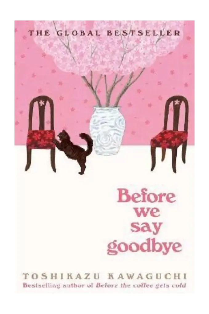 Before We Say Goodbye
