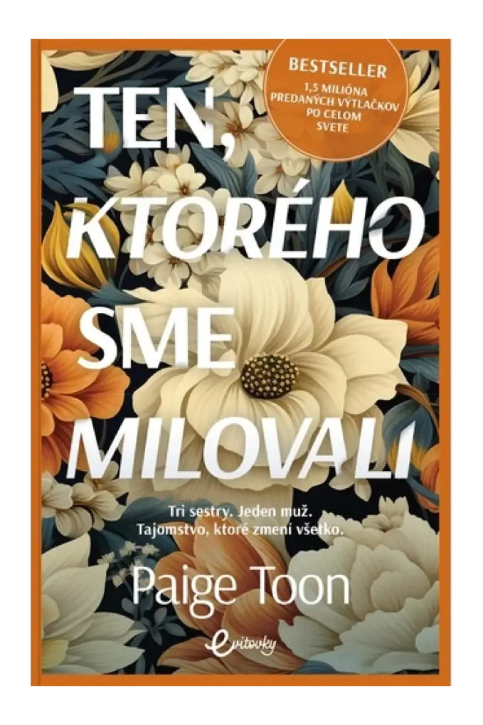 Ten, ktorého sme milovali