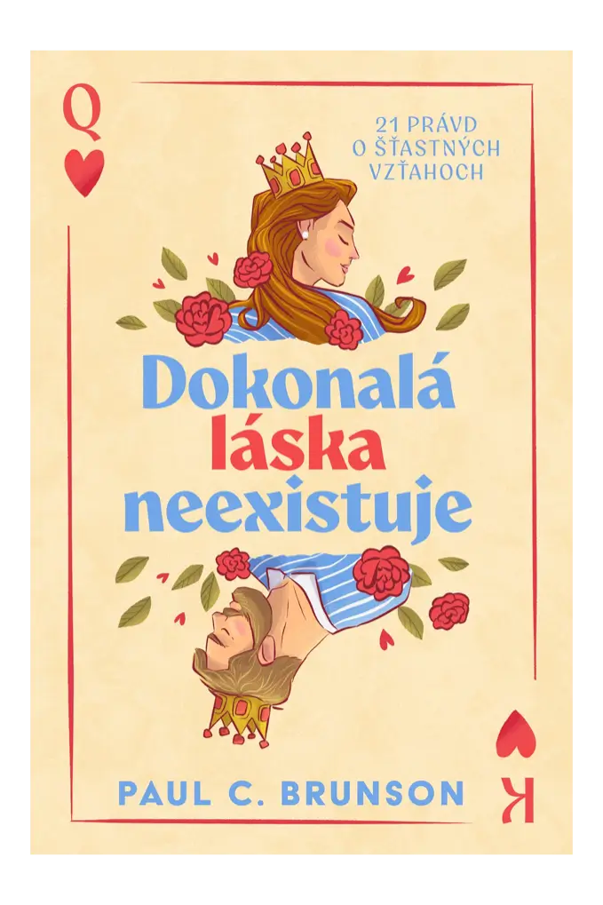 Dokonalá láska neexistuje Paul C. Brunson