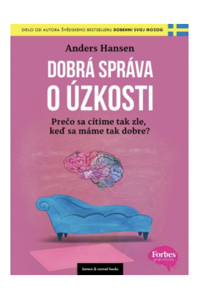 Dobrá správa o úzkosti
