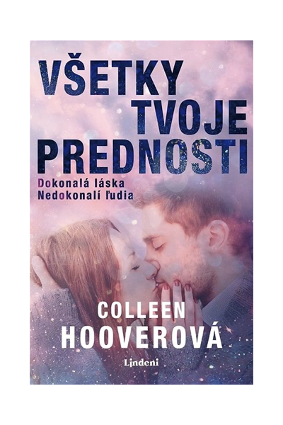 Všetky tvoje prednosti