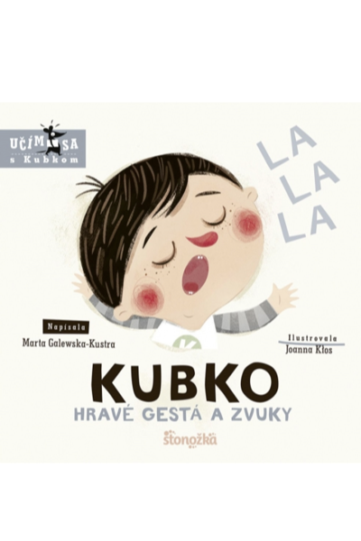 Kubko hravé gestá a zvuky